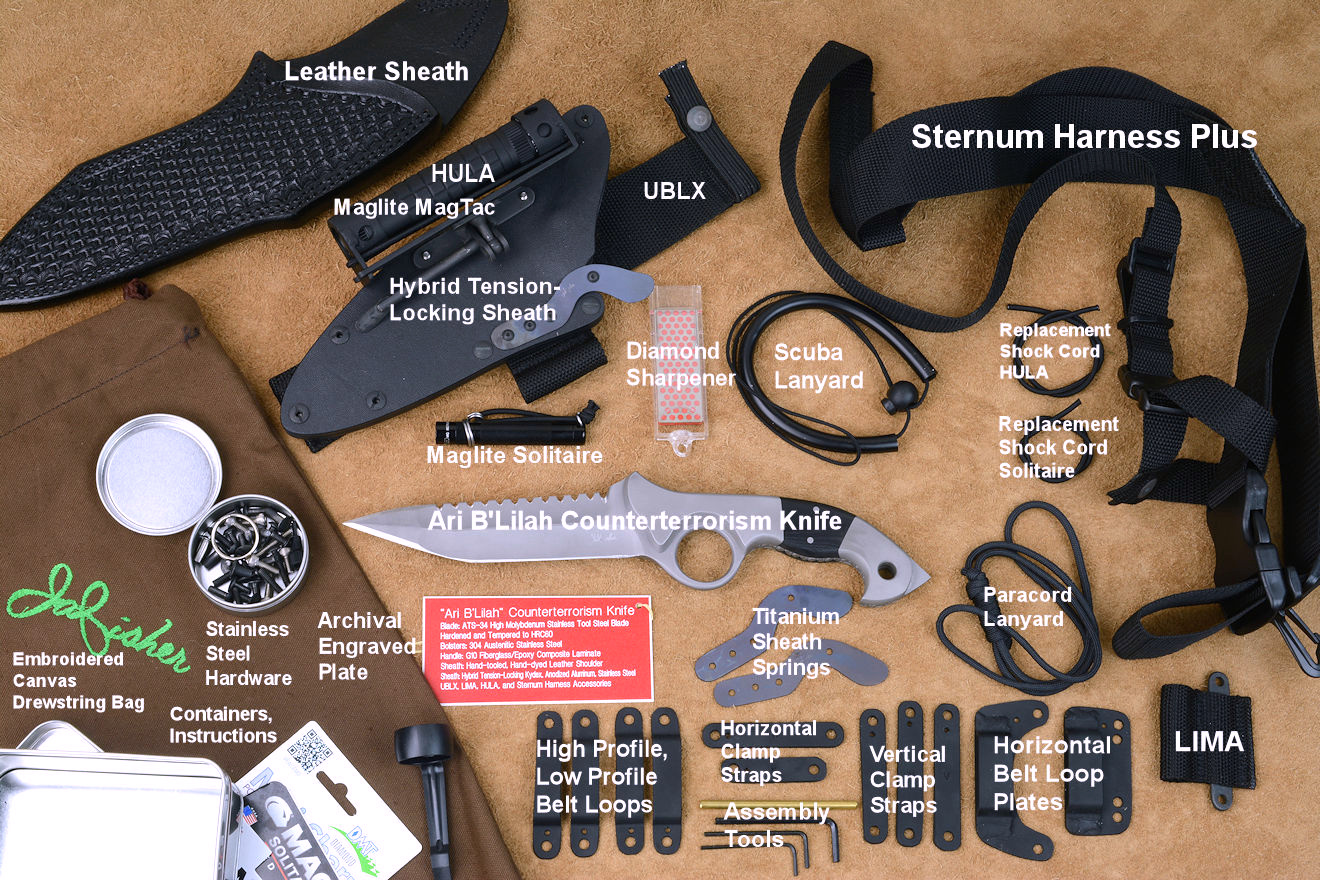 "Ari B'Lilah" counterterrorism combat knife with full accessory package: leather sheath, hybrid tension locking sheath, HULA, LIMA, UBLX, SCUBA lanyard, paracord lanyard, sternum harness plus, extra sheath titanium springs, vertical, horizontal flat clamping straps, horizontal belt loop plates, high profile belt loops, low profile belt loops, stainless steel hardware, instructions, archival plate, embroidered canvas bag, hardware containers